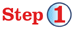 STEP 1