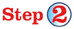 STEP 2
